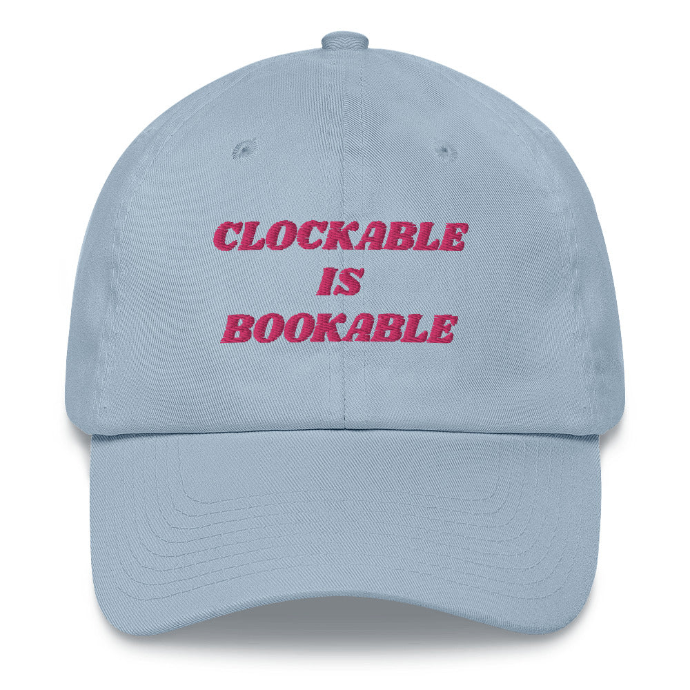 x CLOCKABLE IS BOOKABLE HAT x