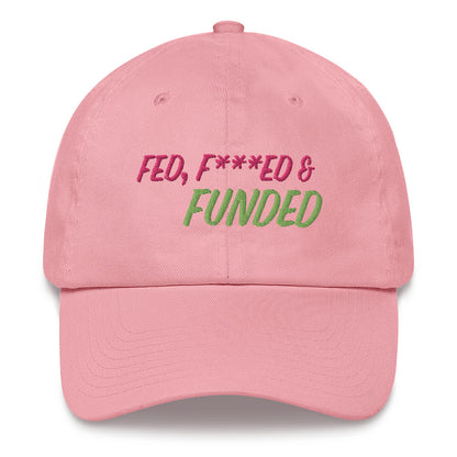 x FED, F***ED & FUNDED HAT x